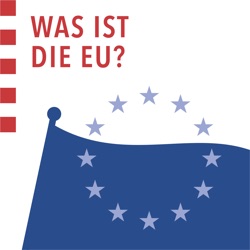 Folge 7: Der Europäische Rat