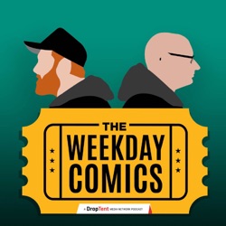 The Weekday Comics - Ep. 52: She's the Man w/ Comedians Dan Callahan & Brendan Donegan
