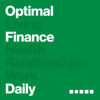Optimal Finance Daily: Money & Financial Independence - Optimal Living Daily | Diania Merriam