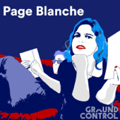 Page Blanche - GroundControl Radio