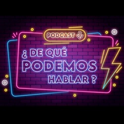 ¿De qué podemos hablar?