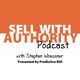 How to close sales without closing, with Stephen Woessner