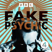 Fake Psychic - BBC Radio 4