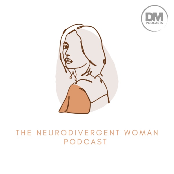 The Neurodivergent Woman Image