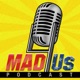 Making a Difference for Us (MAD4Us) Political Podcast