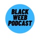 Black weeb podcast 