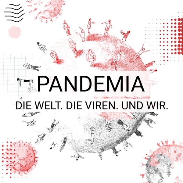 Pandemia | Die Welt. Die Viren. Und wir.