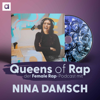 Queens of Rap - der Female Rap-Podcast mit Nina Damsch - Nina Damsch / argon podcast