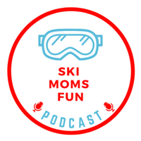 Ski Moms Fun Podcast podcast