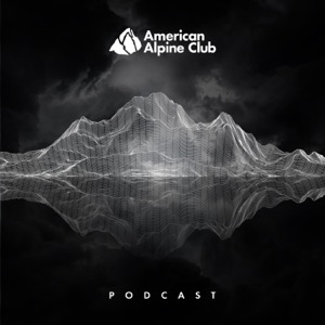 American Alpine Club Podcast