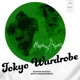 TOKYO WARDROBE ファッショントーク