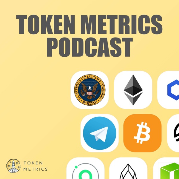 The Token Metrics Podcast