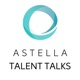 Astella Talent Talks