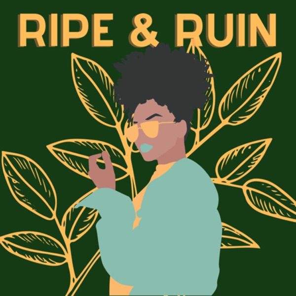 Artwork for Ripe & Ruin
