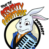 Down the Security Rabbithole Podcast (DtSR) - Rafal (Wh1t3Rabbit) Los