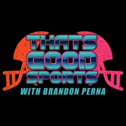 That's Good Sports: Bills vs Chiefs Championship Preview & Trash Talk