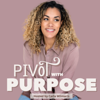 Pivot with Purpose podcast