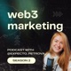Web3 Marketing Podcast