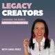 Legacy Creators. Changing the world through Communities.