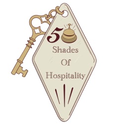 50 Shades of Hospitality