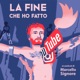 Episodio 5 - La fine che farò