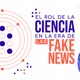 "El rol de la ciencia en la era de las fake news" con Pascale Fuentes - Podcast