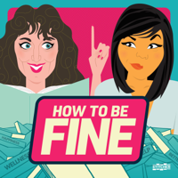 How to Be Fine podcast