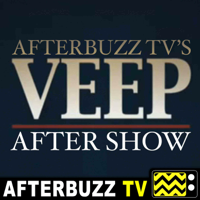 Veep Reviews & After Show - AfterBuzz TV podcast