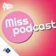 Miss Podcast is voortaan MISCHA!