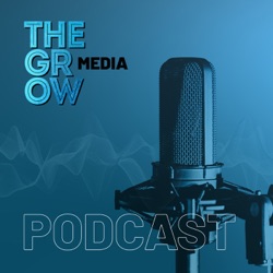 THE GROW Podcast