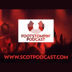 Foot Stompin' Free Scottish Music Podcast No 253