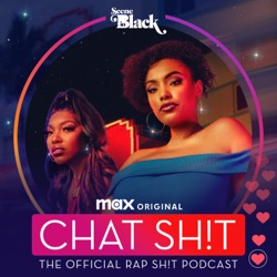This is Chat Sh!t: The Official Rap Sh!t Podcast | Scene in Black