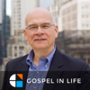 Timothy Keller Sermons Podcast by Gospel in Life - Tim Keller