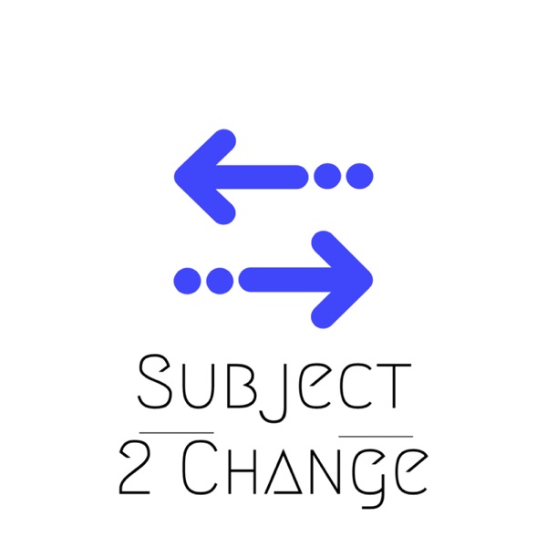 Artwork for Subject 2 Change With Doc And Lockhart