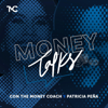 Money Talks: Hablemos de dinero - The Money Coach