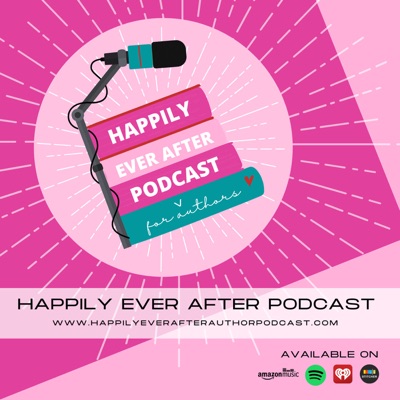 Happily Ever After Podcast