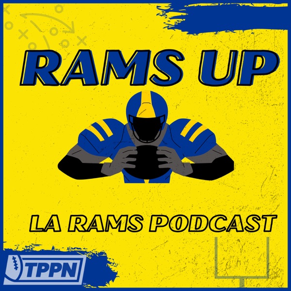 LA Rams Up - An LA Rams Podcast