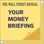 WSJ Your Money Briefing
