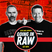 Going In Raw: A Pro Wrestling Podcast - Studio71