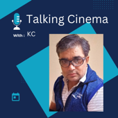Talking Cinema - KC Rallapalli