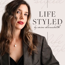 Life Styled Podcast
