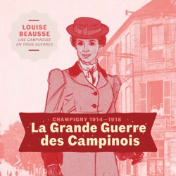 1914-1918, La Grande Guerre des Campinois