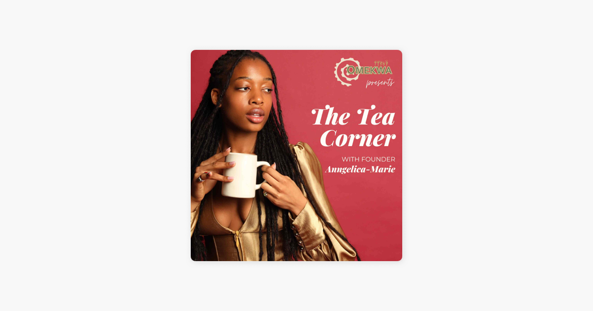 the-tea-corner-when-does-self-care-become-toxic-on-apple-podcasts