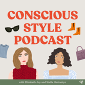 Conscious Style Podcast - Elizabeth Joy