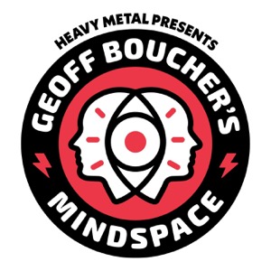 Heavy Metal Presents: Geoff Boucher's Mindspace