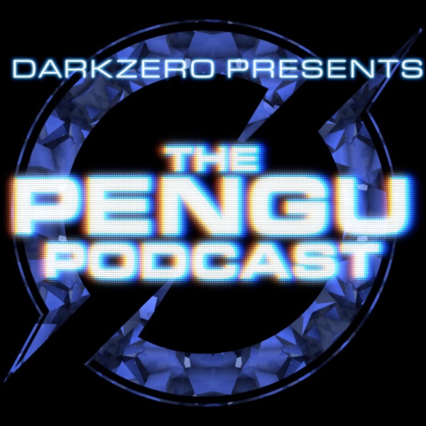 The Pengu Podcast | DarkZero Esports