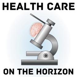 Health Care on the Horizon