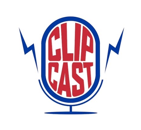 ClipCast. The Best Clippers Podcast