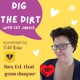 Dig the Dirt with Cet Jarvis