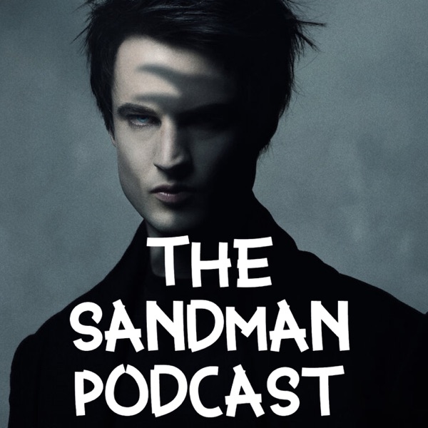 Sandman Podcast